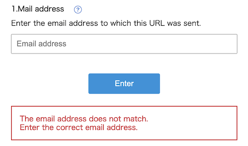 In case that the Email address is incorrect